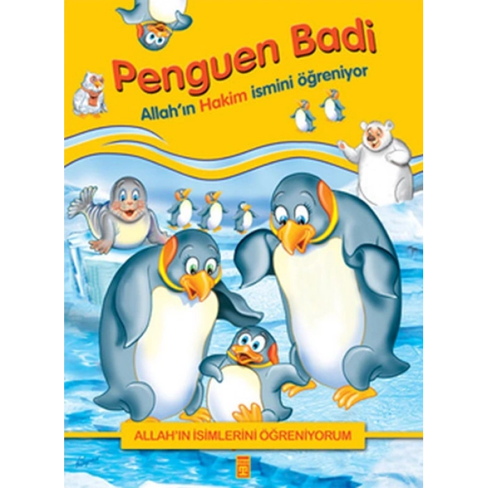 Penguen Badi Allahın Hakim İsmini Öğreniyor