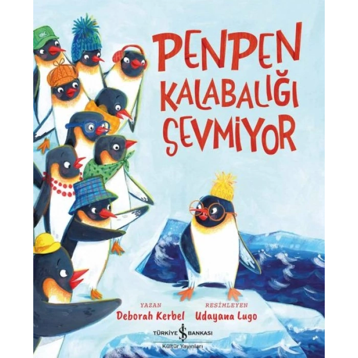 Penpen Kalabalığı Sevmiyor