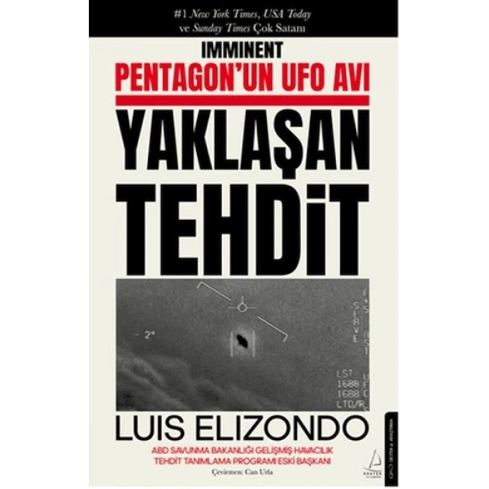 Pentagon’un UFO Avı Yaklaşan Tehdit