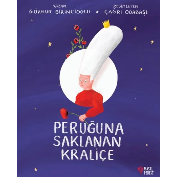 Peruğuna Saklanan Kraliçe