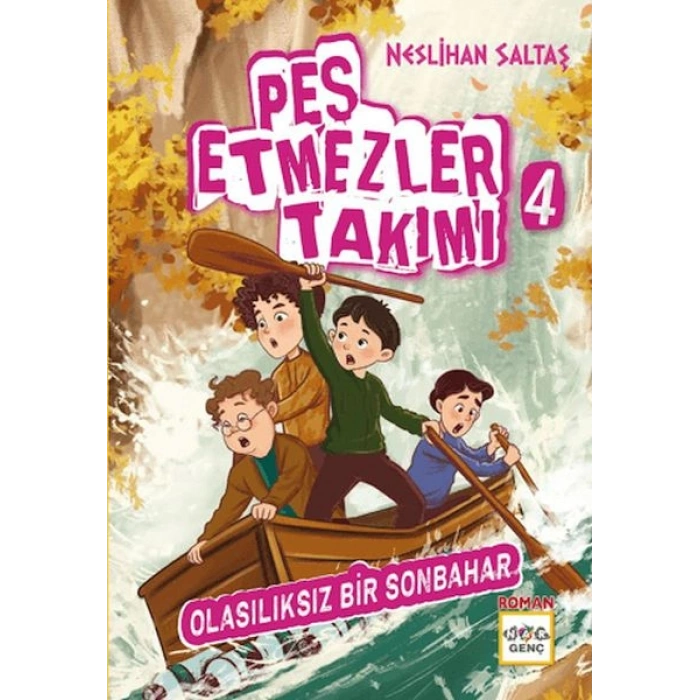 Pes Etmezler Takımı - 4 Olasılıksız Bir Sonbahar