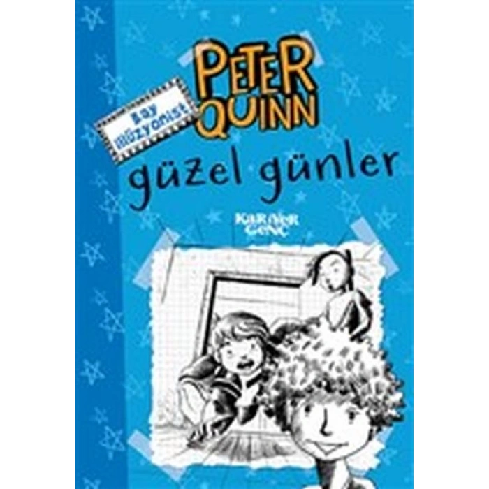 Peter Quinn - Güzel Günler