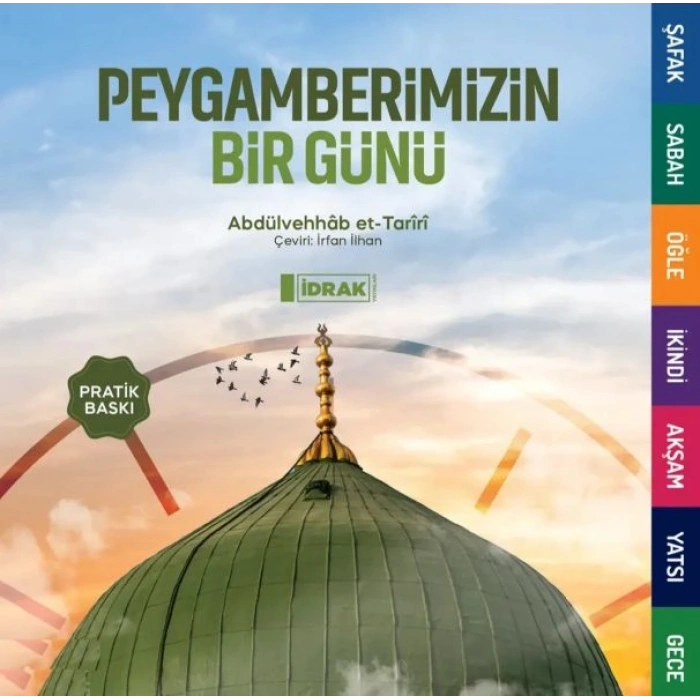 Peygamberimizin Bir Günü (Pratik Baskı)