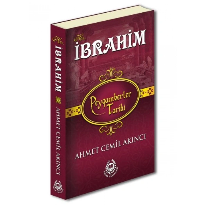 Peygamberler Tarihi - Hz.İbrahim