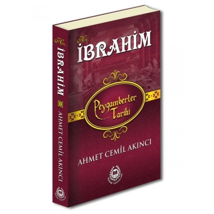 Peygamberler Tarihi - Hz.İbrahim (Ciltli)