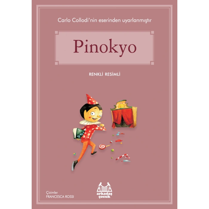 Pinokyo (Renkli Resimli)