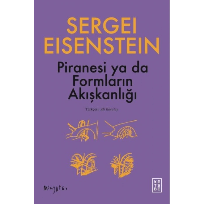 Piranesi ya da Formların Akışkanlığı
