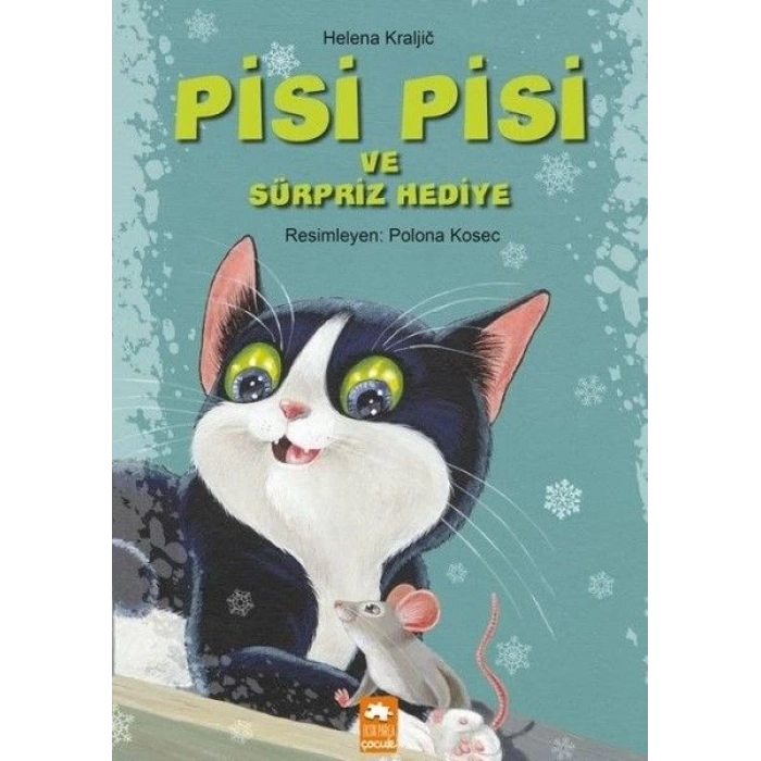 Pisi Pisi ve Sürpriz Hediye
