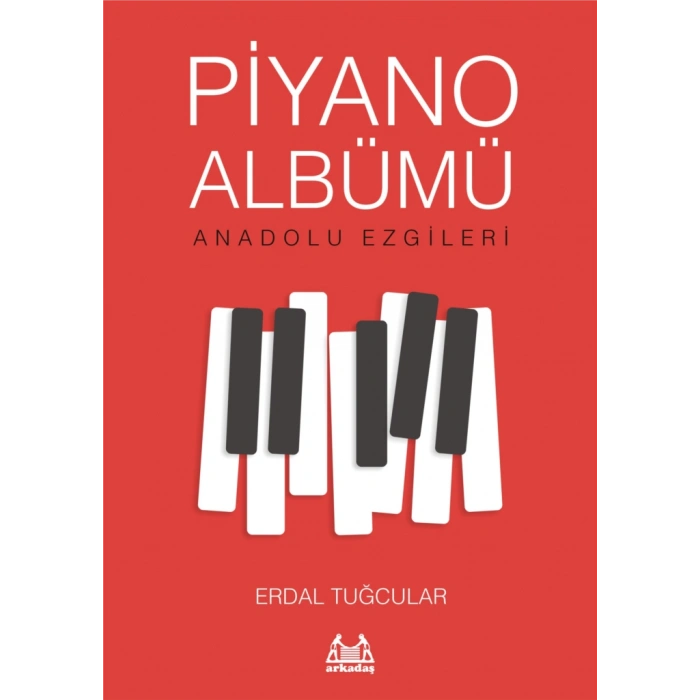 Piyano Albümü Anadolu Ezgileri