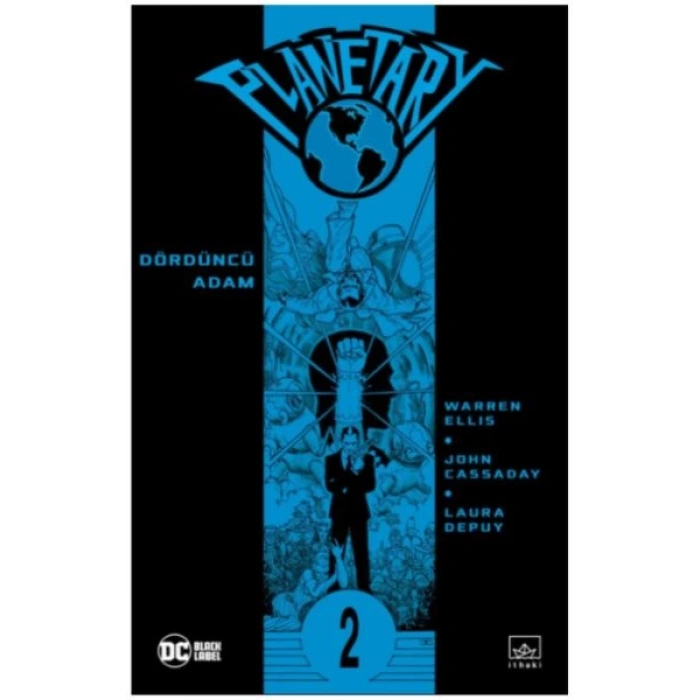 Planetary Cilt 2: Dördüncü Adam