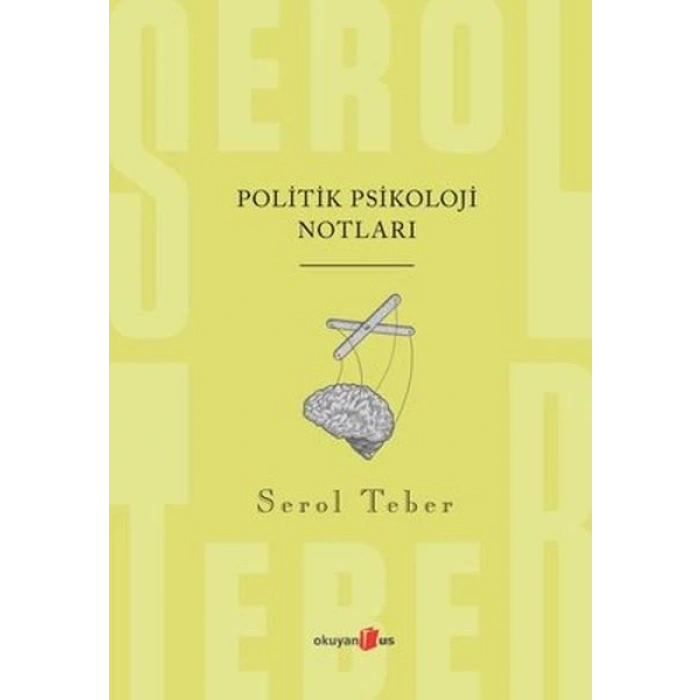Politik Psikoloji Notları