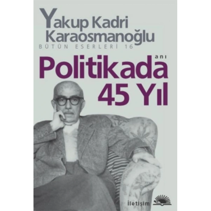 Politikada 45 Yıl