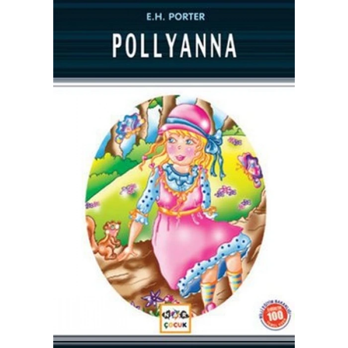 Pollyanna / 100 Temel Eser