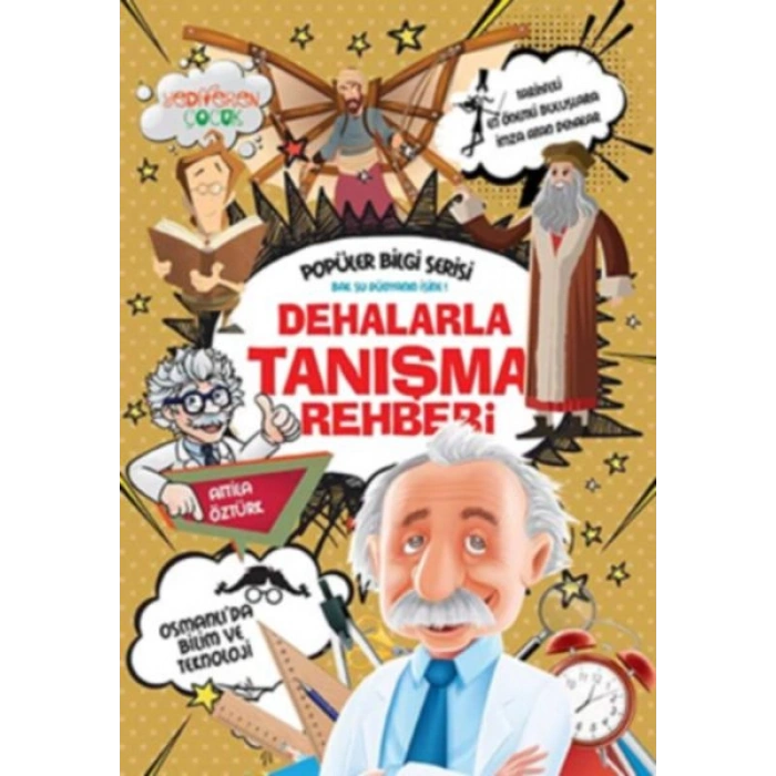 Popüler Bilgi Serisi - Dehalarla Tanışma Rehberi