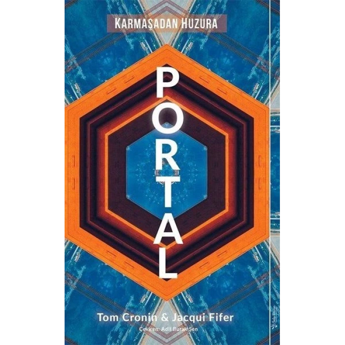 Portal - Karmaşadan Huzura