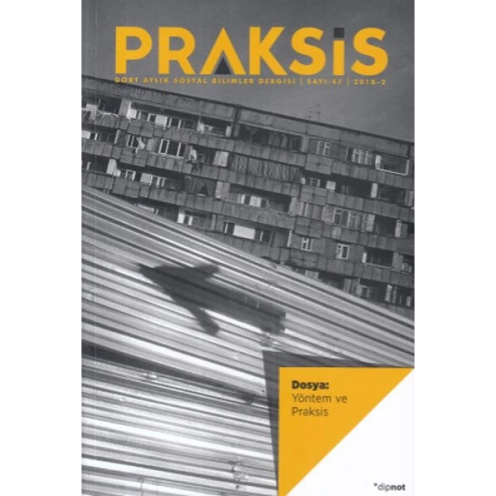 Praksis Sayı 47: Yöntem ve Praksis