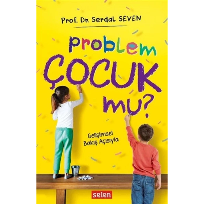 Problem Çocuk Mu?