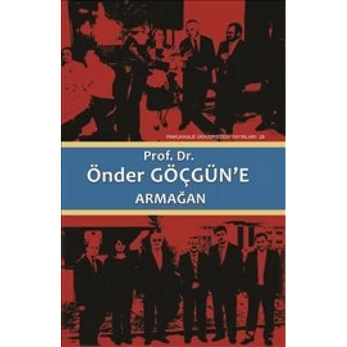 Prof. Dr. Önder Göçgün’e Armağan (2 Cilt Takım)