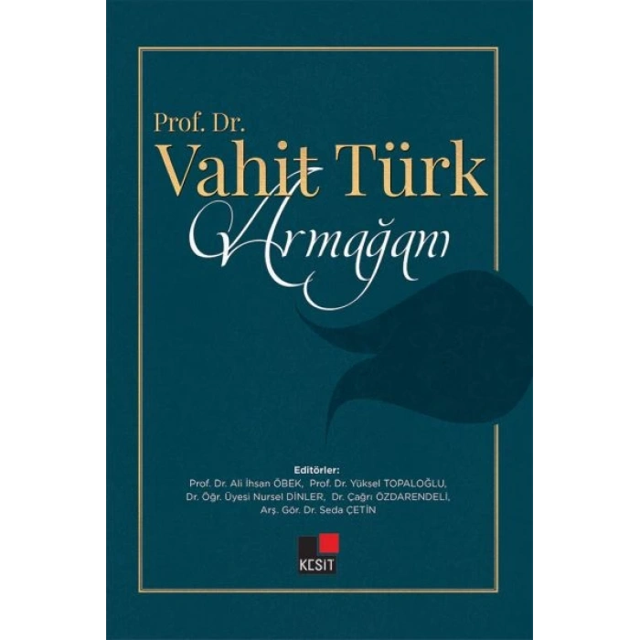 Prof. Dr. Vahit Türk Armağanı