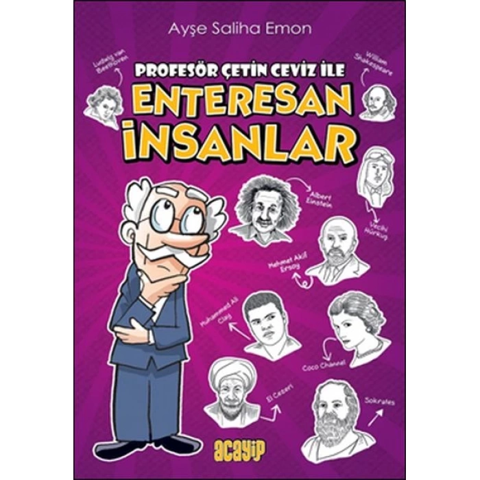 Profesör Çetin Ceviz ile Enteresan İnsanlar