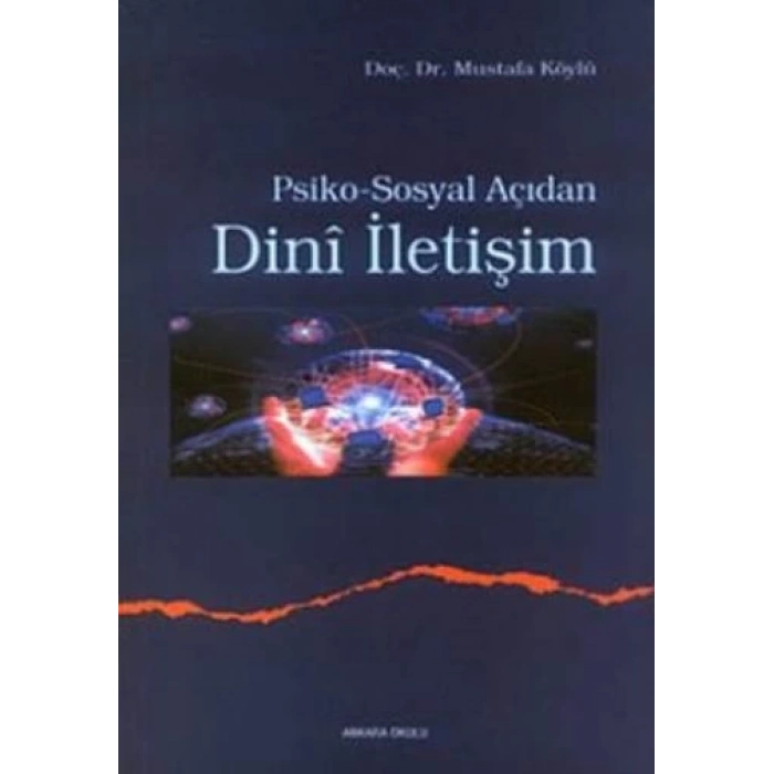 Psiko-Sosyal Açıdan Dini İletişim