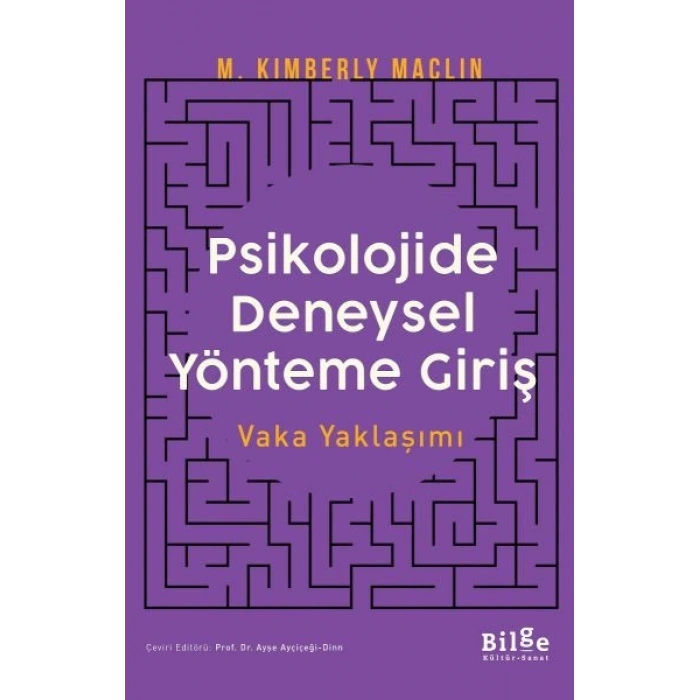 Psikolojide Deneysel Yönteme Giriş Vaka Yaklaşımı