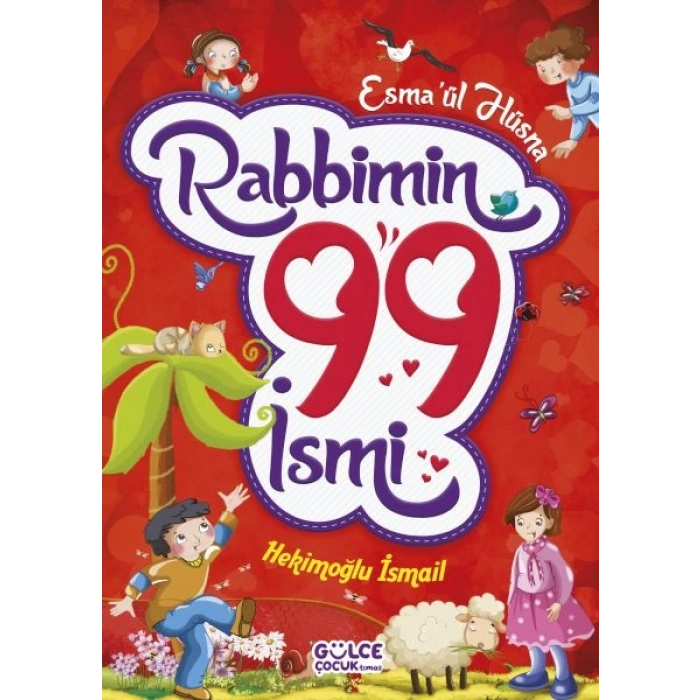 Rabbimin 99 İsmi - Esmaül Hüsna (Fleksi Cilt)