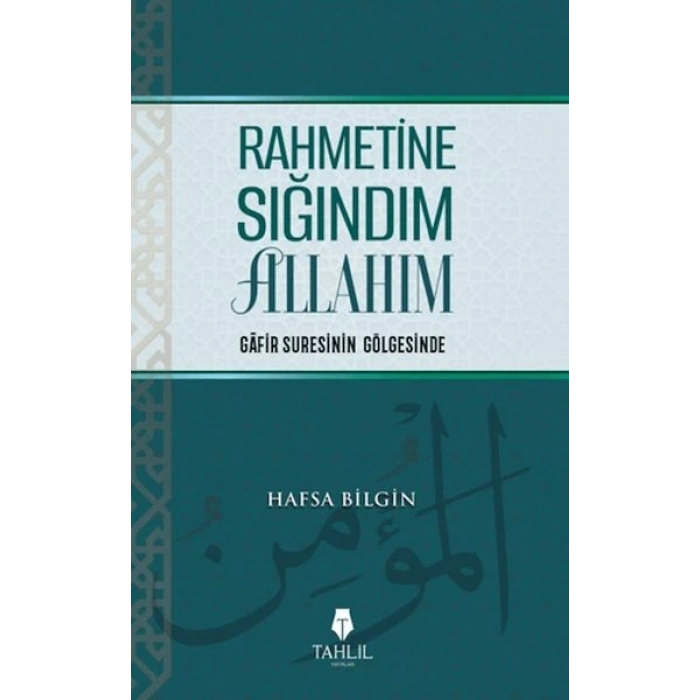 Rahmetine Sığındım Allahım