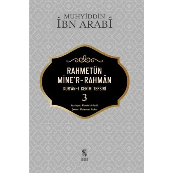 Rahmetün Miner-Rahman - (Kuran-ı Kerim Tefsiri 3)
