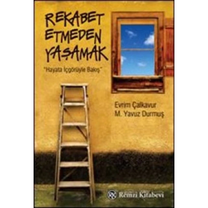 Rekabet Etmeden Yaşamak