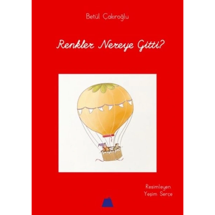 Renkler Nereye Gitti?