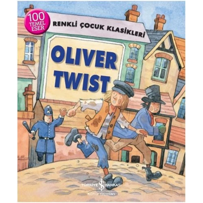 Renkli Çocuk Klasikleri - Oliver Twist