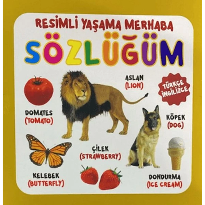 Resimli Yaşama Merhaba Sözlüğüm