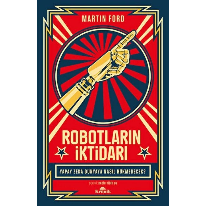 Robotların İktidarı