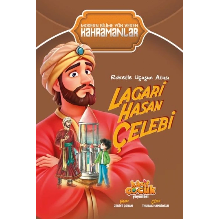 Roketle Uçuşun Atası Lagari Hasan Çelebi