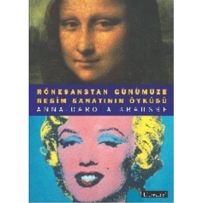 Rönesanstan Günümüze Resim Sanatının Öyküsü