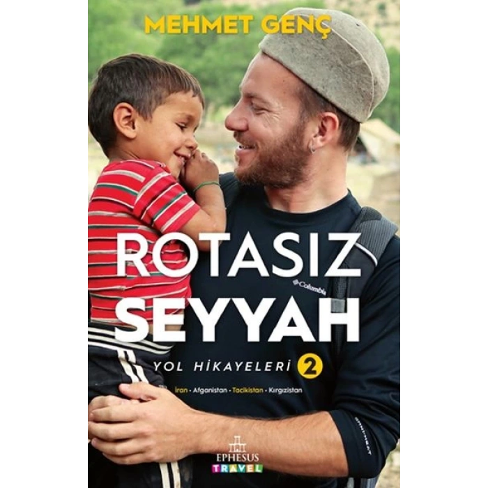 Rotasız Seyyah Yol Hikayeleri 2 (Ciltli)