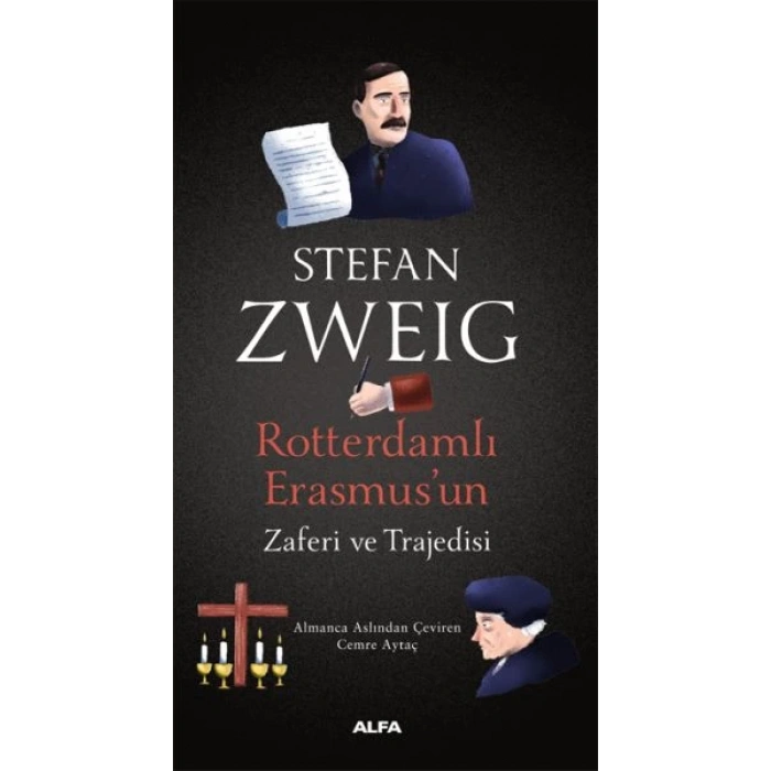 Rotterdamlı Erasmus’un Zaferi ve Trajedisi