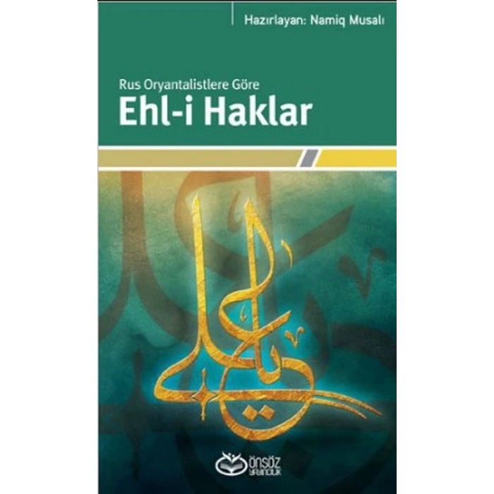 Rus Oryantalistlere Göre Ehl-i Haklar