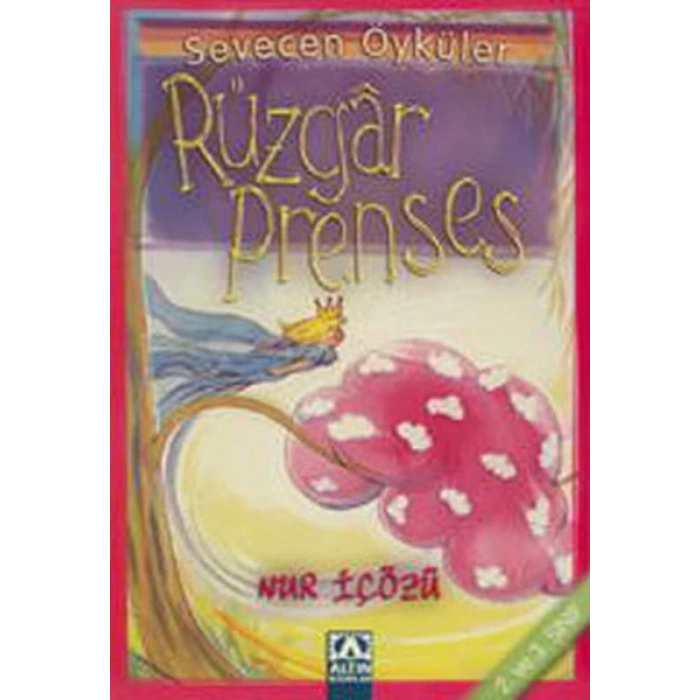 Rüzgar Prenses - Sevecen Öyküler