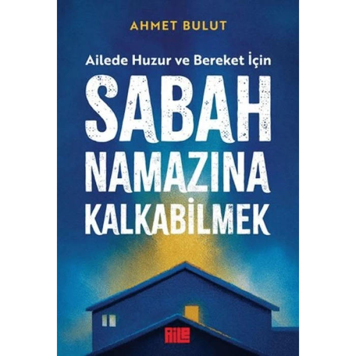 Sabah Namazına Kalkabilmek