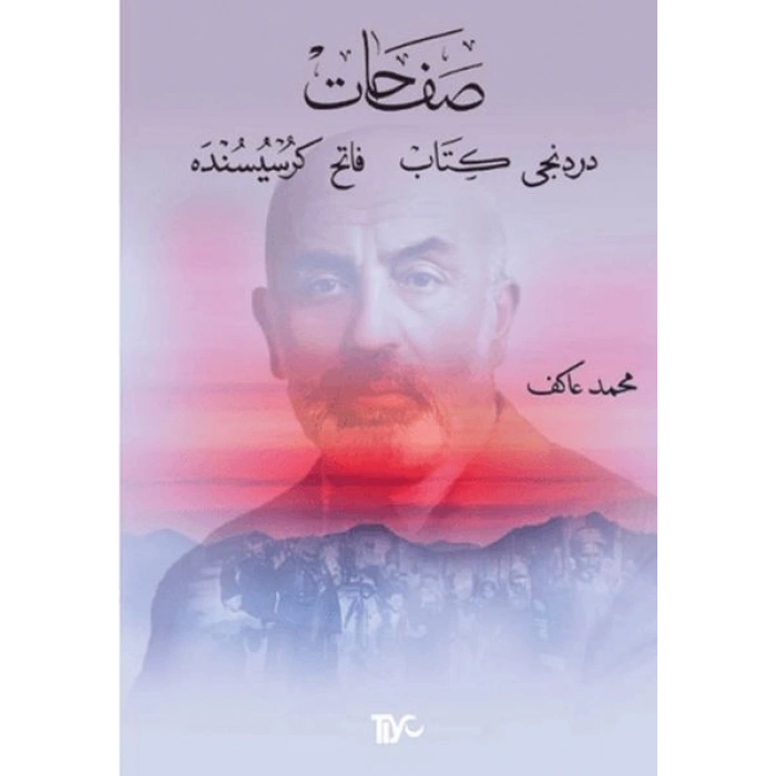 Safahat Dördüncü Kitap, Fatih Kürsüsünde