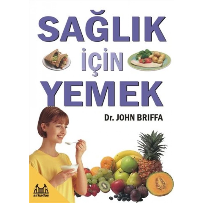 Sağlık İçin Yemek