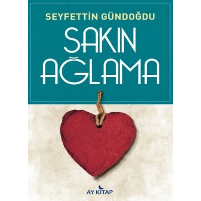 Sakın Ağlama