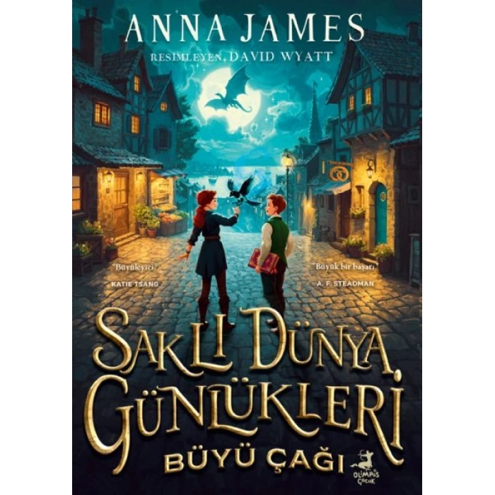 Saklı Dünya Günlükleri: Büyü Çağı