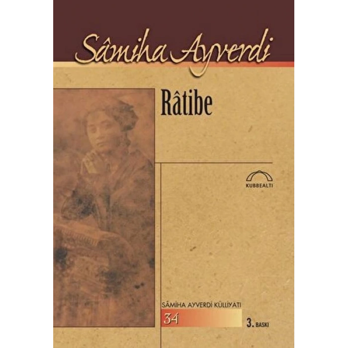 Samiha Ayverdi Külliyatı 34 - Ratibe
