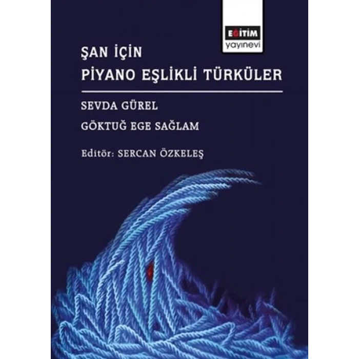 Şan İçin Piyano Eşlikli Türküler