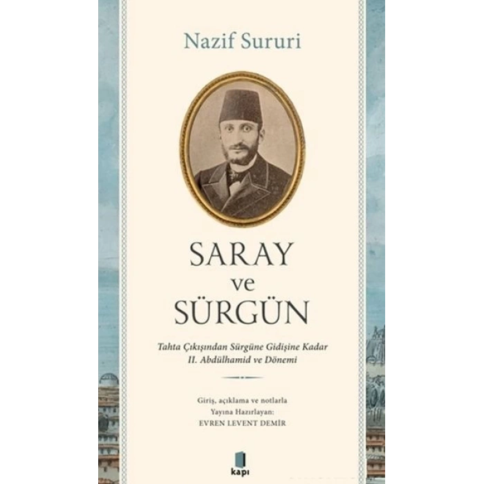 Saray ve Sürgün