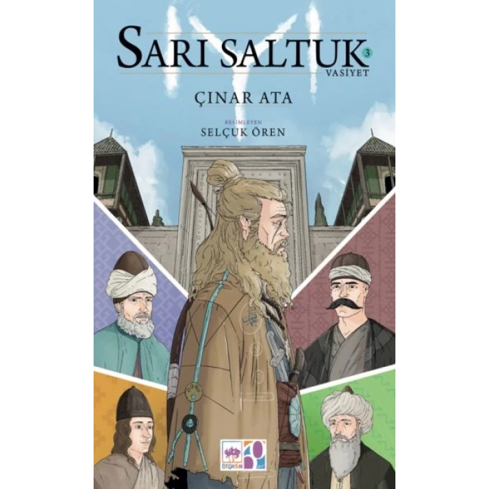 Sarı Saltuk 3 - Vasiyet