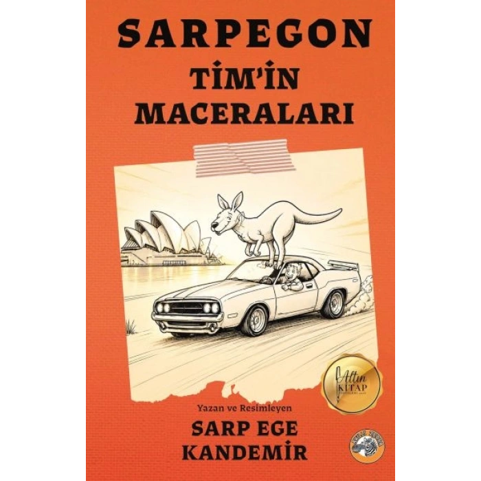 Sarpegon Tim’in Maceraları